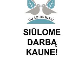 Ieškome darbuotojų vasarai ir rudeniui!