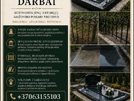 Kapaviečių Tvarkymo Darbai. Visoje Lietuvoje.