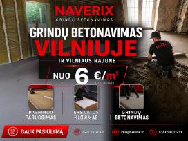 Grindų betonavimas Vilniuje ir aplinkui