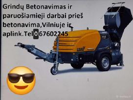 Grindu betonavimas,senų grindų ardymas