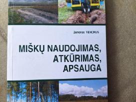 Miškų naudojimas, atkūrimas, apsauga