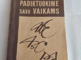Padiktuokime savo vaikams