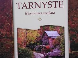 Gydymo tarnystė. Iš kur ateina sveikata