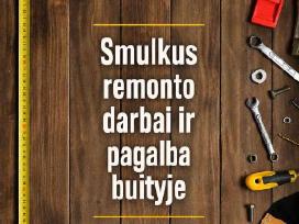 Smulkus remonto,apdailos ir kiti darbai.