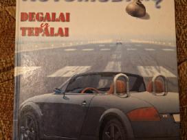 Automobilių degslai ir tepalai. Knyga 1998m.