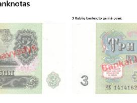Ieškau banknoto 3 rubliai 1991m.