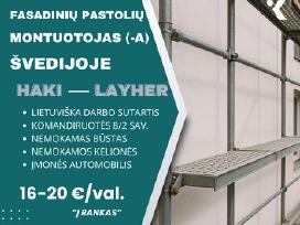 Pastolių montavimas Švedijoje. Skubus išvykimas