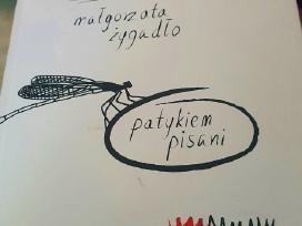 Małgorzata Żygadło – „patykiem pisani (lenku k.)