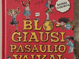 Vaikiška knyga Blogiausi pasaulio vaikai