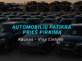 Autopatikra prieš pirkimą Kaune