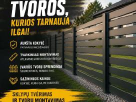 Tvorų tvėrimas ir montavimas