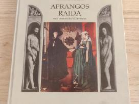 Aprangos Raida - Nuo senovės iki XX amžiaus