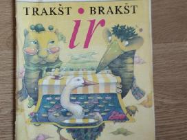 Alma Karosaitė - Trakšt ir Brakšt