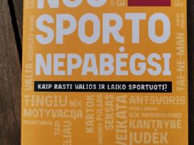 Knyga: "Nuo sporto nepabėgsi"