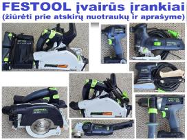 Festool įvairūs įrankiai