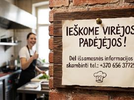 Ieškoma virėjos padejėja