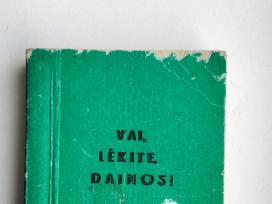 Vai, lėkite, dainos