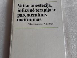 Vaikų anestezija, infuzinė terapija ir parenterali