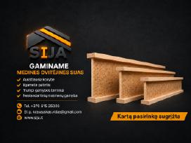 Dvitėjines sijos, i-beam statybinė mediena