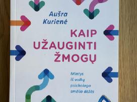 Skelbimo 'Kaip užauginti žmogų. Mintys iš vaikų psichologo s' paveikslėlis