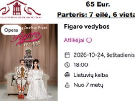 Bilietai _Figaro vedybos, Aida, Naujų Metų Kncert.