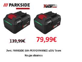 2vnt. Parkside 8ah Performance naujo dizaino