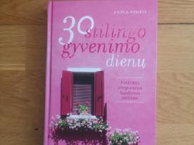 30 stilingo gyvenimo dienų
