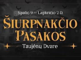 Taujėnų dvaras Helovinas - Šiurpnakčio pasakos