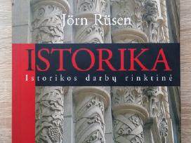 Jorn Rusen Istorika: istorikos darbų rinktinė