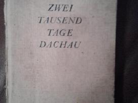 2000 dienų Dachau-koncentracija -stovyklos