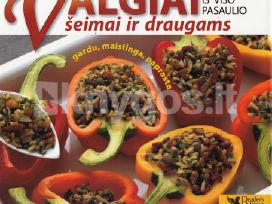 Receptų knyga "Valgiai šeimai ir draugams"