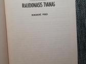 Ignas Šeinius Raudonasis tvanas - nuotraukos Nr. 2