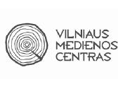 Vilniaus Medienos Centras. Visa mediena vietoje!