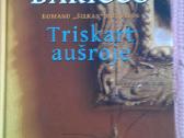 "Triskart aušroje"romanas Alessandro Baricco
