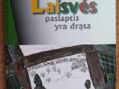 Mokinių rašinių rink. "Laisvės paslaptis- drąsa"