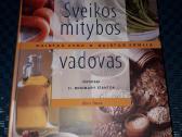 Knyga Sveikos Mitybos Vadovas