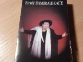 Kasetę dainuoja Birutė Dambrauskaitė
