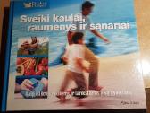 Sveiki kaulai, raumenys ir sanariai 11eu