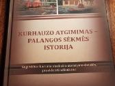 Kurhauzo atgimimas Palangos sekmes istorija