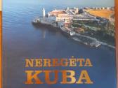 Neregėta Kuba