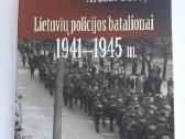 Knyga. Lietuvių policijos batalionai 1941-1945 m.
