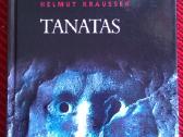 "tanatas"krausser Helmut 1999 m.romanas