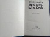 Apie tuos kurie juroje - nuotraukos Nr. 2