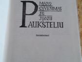 Mano gyvenimas su Juozu Paukšteliu - nuotraukos Nr. 2