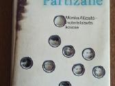 Parduodu knyga"partizane" Monika Alūzaitė" - nuotraukos Nr. 2