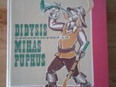 V.petkevičius Didysis Mikas pupkus ir kt. knygos