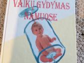 Knyga ,Vaikų gydymas namuose"