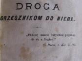 Droga grzesnikom do nieba / 1881 m. kaina derinama - nuotraukos Nr. 6