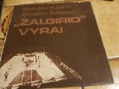 Knyga "Zalgirio Vyrai"