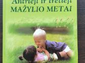 Pirmieji gyvenimo metai ir kt., pan. - nuotraukos Nr. 2